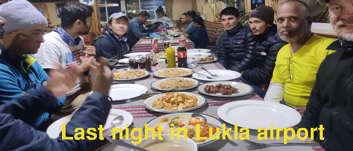Last night with trekking crew in Lukla airport